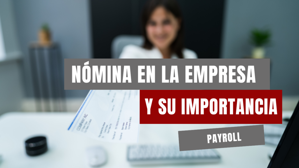 payroll nomina en la empresa