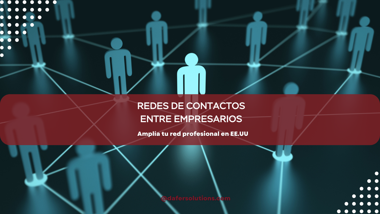 Amplía tu red profesional en EE.UU