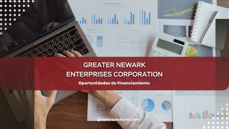 Greater Newark Enterprises Corporation: Oportunidades de Financiamiento