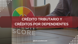 Credito-Tributario-y-creditos-por-dependientes