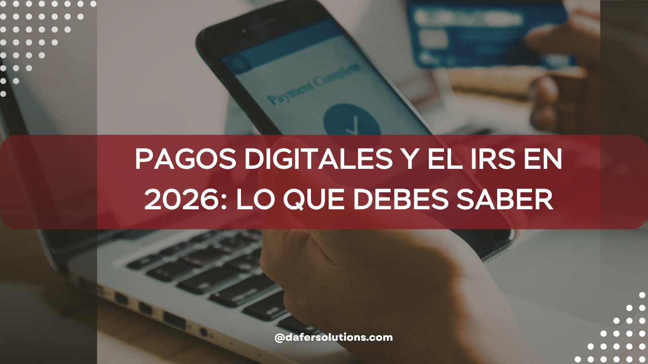 pagos digitales IRS 2026