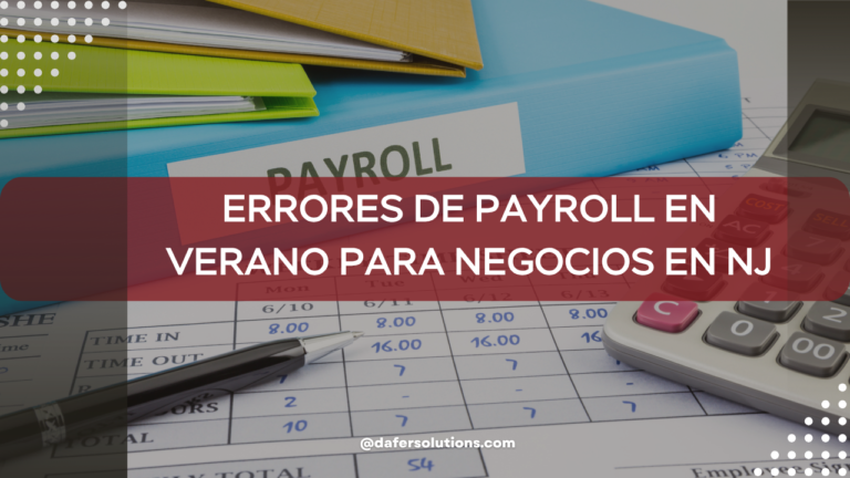 errores de payroll en verano para negocios en NJ