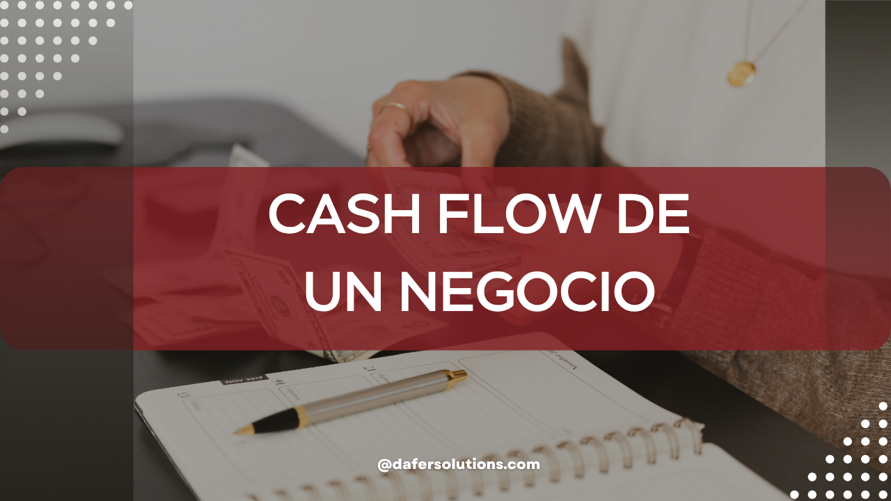 cash flow de un negocio